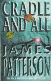 Cradle And All by James Patterson - Book Review