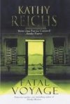 Fatal Voyage by Kathy Reichs - Book Review