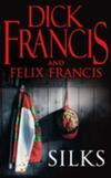 Silks by Dick Francis - Book Review