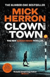 Clown Town by Mick Herron