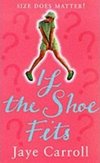 If The Shoe Fits by Jaye Carroll - Book Review
