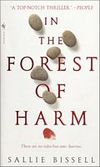 In The Forest Of Harm by Sallie Bissell - Book Review