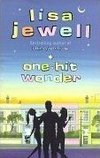One Hit Wonder by Lisa Jewell - Book Review